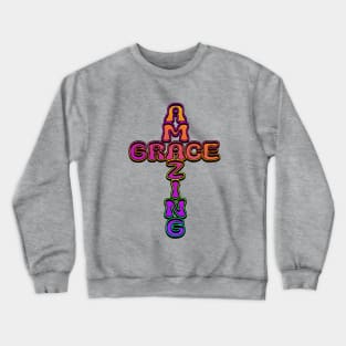 Amazing Grace Colorful Typography Crewneck Sweatshirt